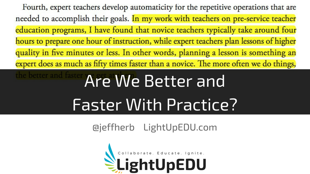 Are We Better and Faster With Practice?