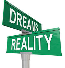 Accepting the Reality of Your Dream